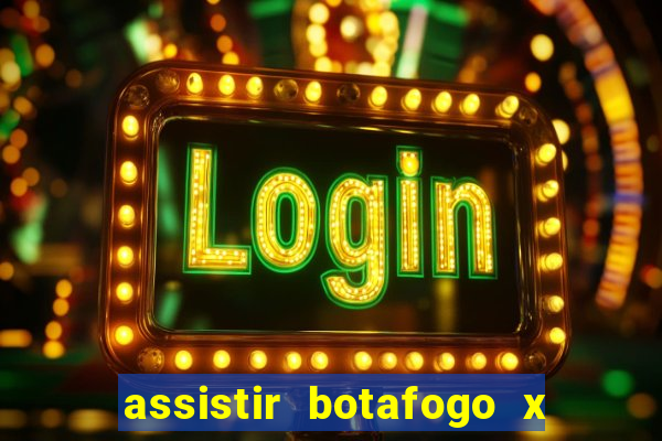 assistir botafogo x sao paulo futemax